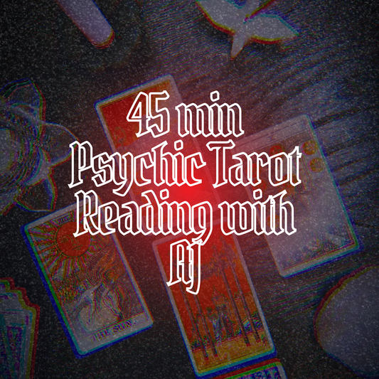 45 Minute Tarot Reading with AJ!